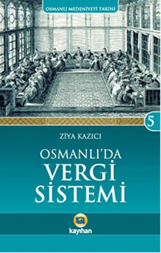 Osmanlı`da Vergi Sistemi kapağı