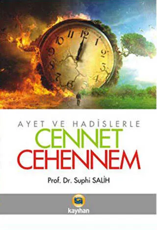 Ayet ve Hadislerle Cennet - Cehennem kapağı