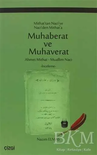 Mithat’tan Naci’ye Naci’den Mithat’a Muhaberat ve Muhaverat kapağı