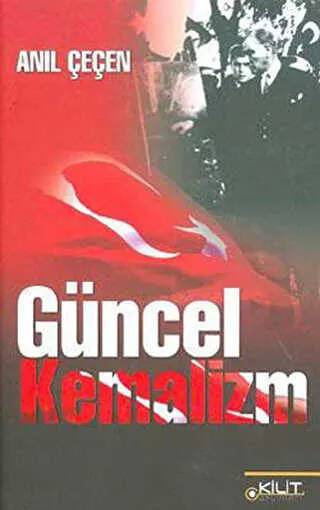 Güncel Kemalizm kapağı