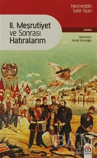 2. Meşrutiyet ve Sonrası Hatıralarım kapağı