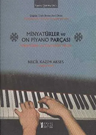 Minyatürler ve On Piyano Parçası - Miniatures and Ten Piano Pieces kapağı