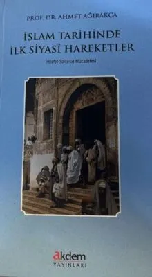 İslam Tarihinde İlk Siyasi Hareketler kapağı