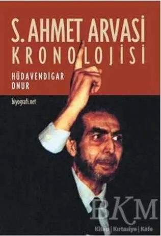 S. Ahmet Arvasi Kronolojisi kapağı