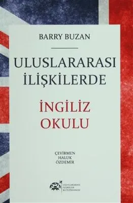 Uluslararası İlişkilerde İngiliz Okulu kapağı