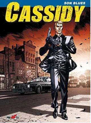 Cassidy Cilt 1: Son Blues kapağı