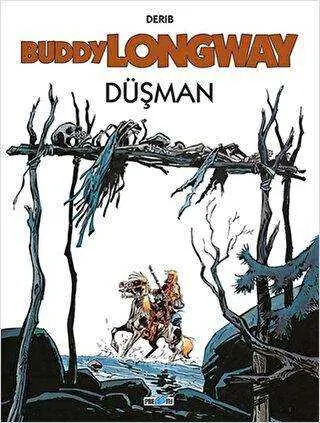 Buddy Longway 2: Düşman kapağı