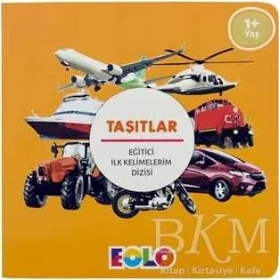 Taşıtlar - Eğitici İlk Kelimelerim Dizisi kapağı