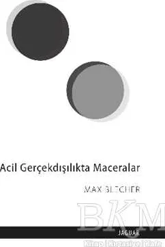 Acil Gerçekdışılıkta Maceralar kapağı