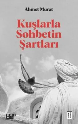 Kuşlarla Sohbetin Şartları kapağı
