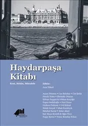 Haydarpaşa Kitabı : Kent Mekan Mücadele kapağı