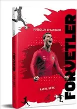 Futbolun Efsaneleri Forvetler kapağı