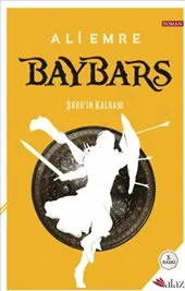 Baybars : Şark'ın Kalkanı kapağı