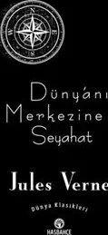 Dünya’nın Merkezine Seyahat kapağı