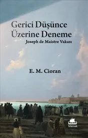 Gerici Düşünce Üzerine Deneme : Joseph de Maistre Vakası kapağı