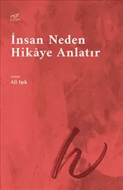 İnsan Neden Hikaye Anlatır kapağı