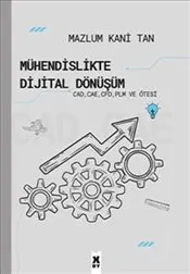 Mühendislikte Dijital Dönüşüm kapağı