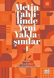 Metin Tahlilinde Yeni Yaklaşımlar 1 kapağı