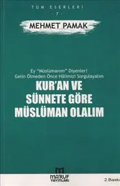Kur'an ve Sünnete Göre Müslüman Olalım kapağı