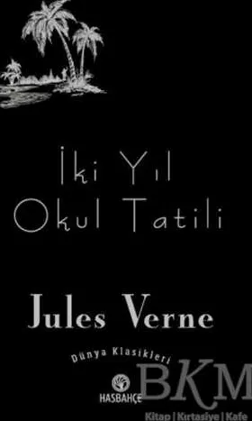 İki Yıl Okul Tatili kapağı