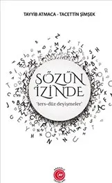Sözün İzinde : Ters Düz Deyişmeler kapağı