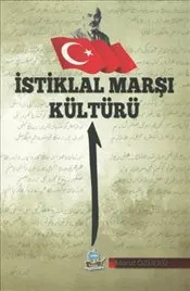 İstiklal Marşı Kültürü kapağı