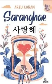 Saranghae : Seni Seviyorum : Ciltli kapağı