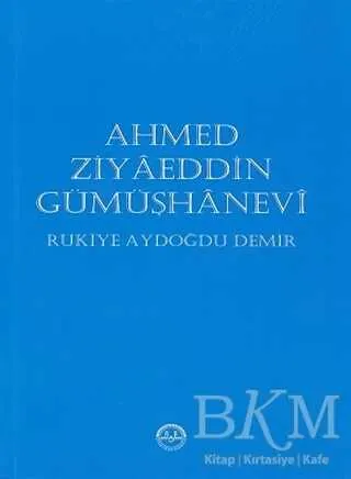 Ahmed Ziyaeddin Gümüşhanevi kapağı