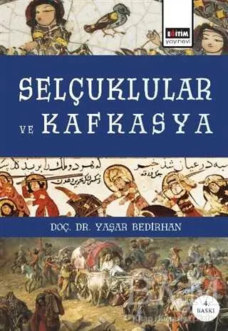 Selçuklular ve Kafkasya kapağı