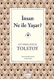 İnsan Ne İle Yaşar? kapağı