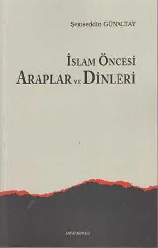 İslam Öncesi Araplar ve Dinleri kapağı