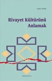 Rivayet Kültürünü Anlamak kapağı