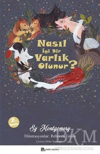 Nasıl İyi Bir Varlık Olunur? kapağı