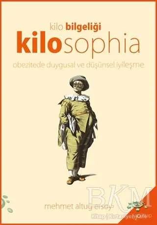 Kilosophia - Kilo Bilgeliği kapağı