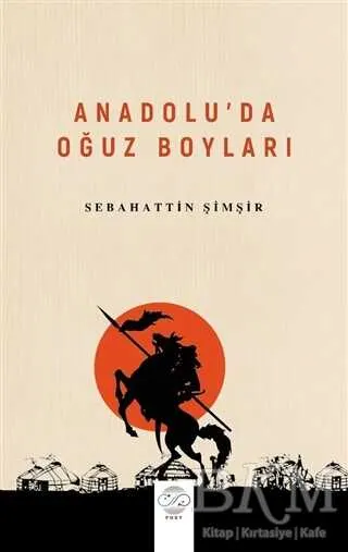 Anadolu’da Oğuz Boyları kapağı
