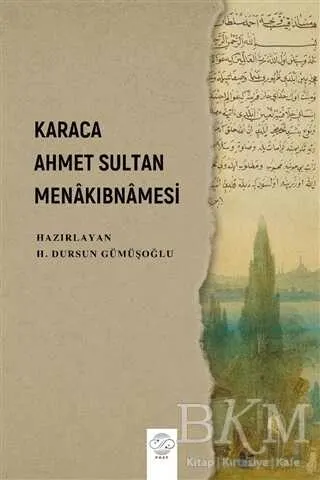 Karaca Ahmet Sultan Menakıbnamesi kapağı