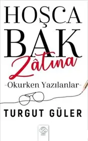 Hoşca Bak Zatına kapağı