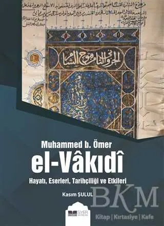 Muhammed b. Ömer El-Vakıdı kapağı