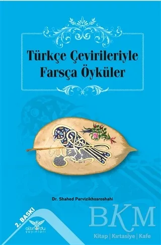 Türkçe Çevirileriyle Farsça Öyküler kapağı