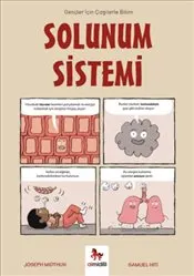 Solunum Sistemi : Gençler İçin Çizgilerle Bilim kapağı