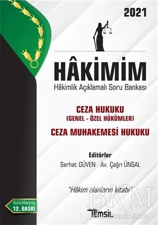 Hakimim Ceza Hukuku Genel Hükümler- Özel Hükümler Ceza Muhakemesi Hukuku Hakimlik Açıklamalı Soru Bankası 2021 kapağı