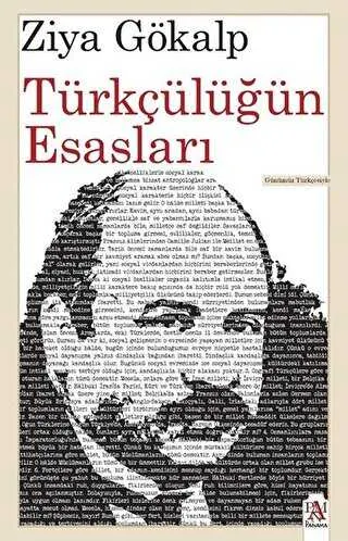 Türkçülüğün Esasları Günümüz Türkçesiyle kapağı