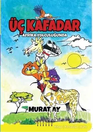 Üç Kafadar - Afrika Yolculuğunda kapağı