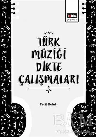 Türk Müziği Dikte Çalışmaları kapağı