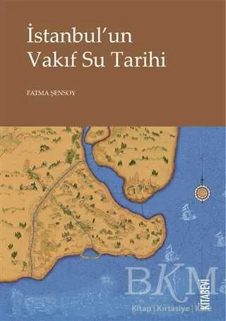 İstanbul’un Vakıf Su Tarihi kapağı