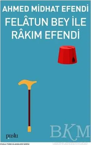 Felatun Bey İle Rakım Efendi kapağı