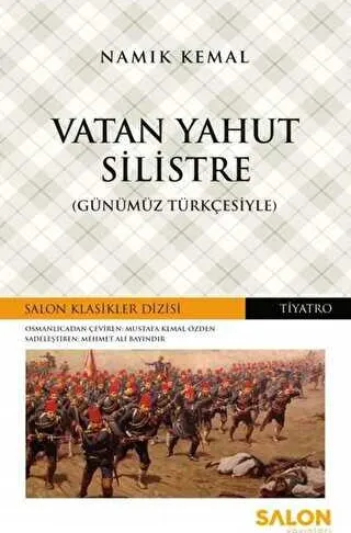 Vatan Yahut Silistre Günümüz Türkçesiyle kapağı