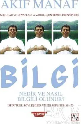 Bilgi Nedir ve Nasıl Bilgili Olunur? kapağı