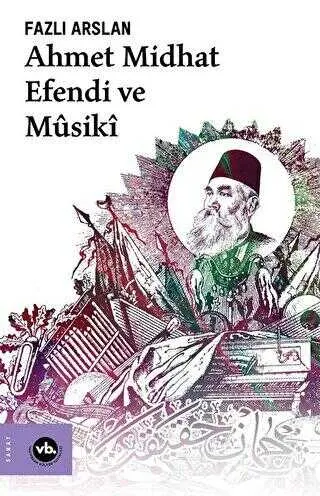Ahmet Midhat Efendi ve Musiki kapağı