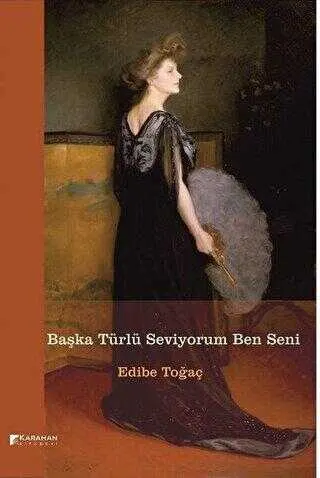 Başka Türlü Seviyorum Ben Seni kapağı